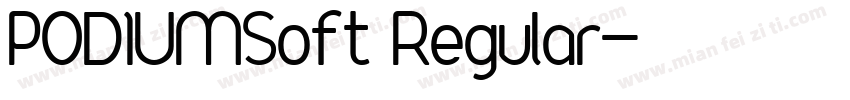 PODIUMSoft Regular字体转换